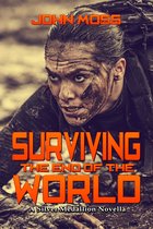 A Silver Medallion Novella 2 - Surviving the End of the World