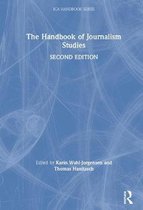 ICA Handbook Series-The Handbook of Journalism Studies
