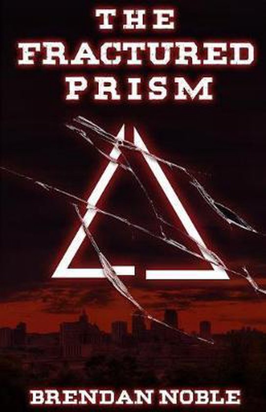 Prism Files-The Fractured Prism - cover