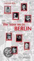 Kruse, C: Wer lebte wo in Berlin
