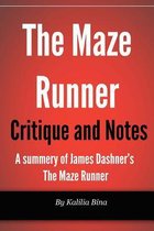 Maze Runner Critique and Notes