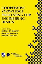 Cooperative Knowledge Processing for Engineering Design