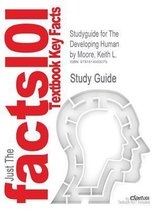 Studyguide for the Developing Human by Moore, Keith L., ISBN 9781416037064
