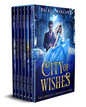 City of Wishes - City of Wishes: The Complete Cinderella Story