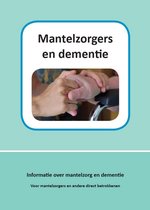 Mantelzorgers en dementie