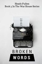 Broken Words
