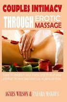 Couples Intimacy Through Erotic Massage