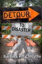 Detour to Disaster