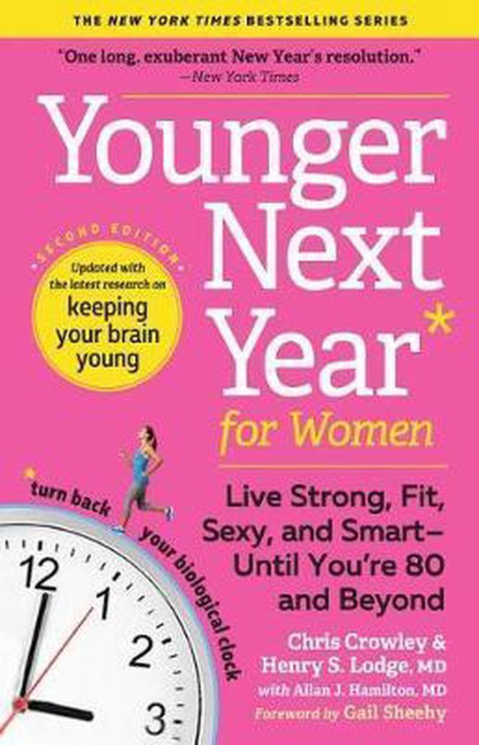 Younger Next Year for Women Live Strong, Fit, Sexy, and Smar ... - cover