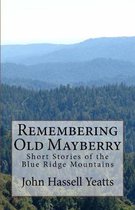 Remembering Old Mayberry