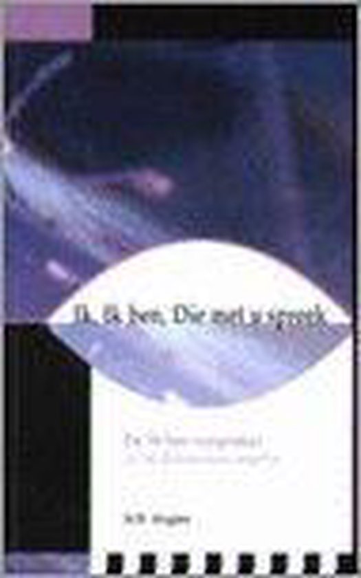 Cover van het boek 'Ik ben Die met u spreek' van H.B. Slagter