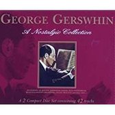 George Gershwin: A Nostalgic Collection
