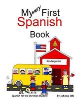 Spanish for the Christian Student - Kindergarten