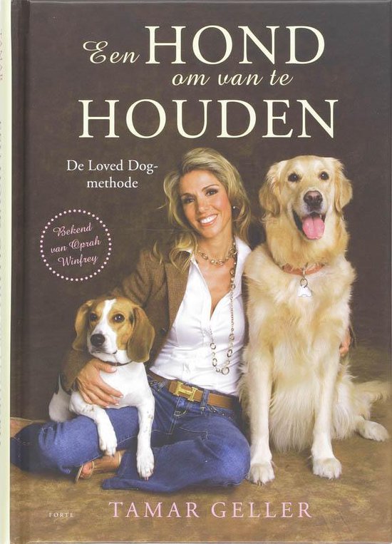 Cover van het boek 'Een hond om van te houden' van T. Geller