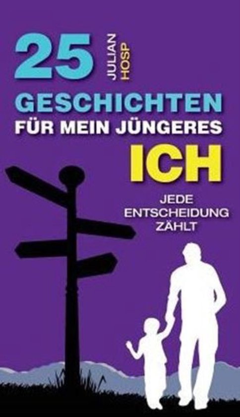 25 Geschichten für mein jüngeres Ich - cover