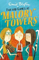 Malory Towers 10 - Fun and Games