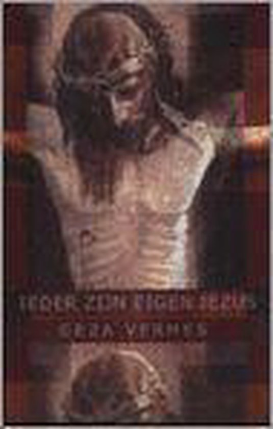 Cover van het boek 'Ieder zijn eigen Jezus' van G. Vermes en  Vermes