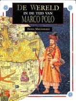 Marco Polo Wereld In De Tijd Van