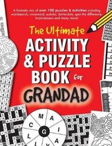 The Ultimate Activity & Puzzle Book for Grandad