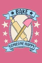 Bake Someone Happy
