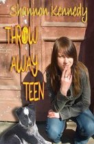Throw Away Teen