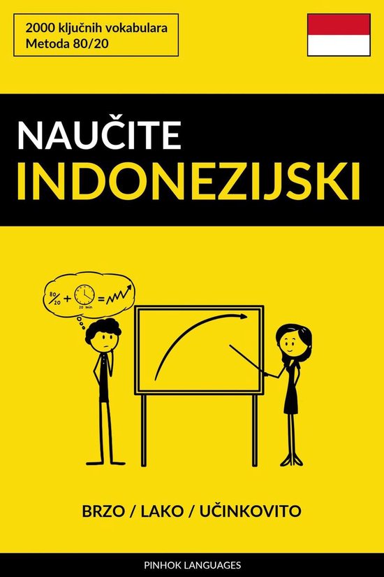 Naučite Indonezijski - Brzo / Lako / Učinkovito - cover