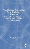 Language, Culture, and Teaching Series- Teaching and Researching ELLs’ Disciplinary Literacies