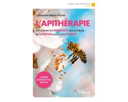 Eyrolles Pratique - L'apithérapie