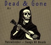 Dead & Gone Vol. 2