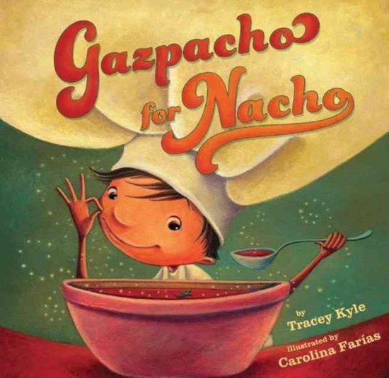 Gazpacho for Nacho - cover