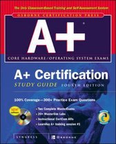 Certification Press- A+ Certification Study Guide