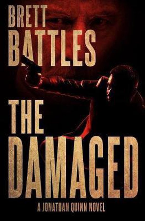 Jonathan Quinn Novel-The Damaged - cover