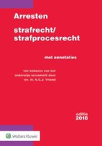 Arresten strafrecht en strafprocesrecht 2018