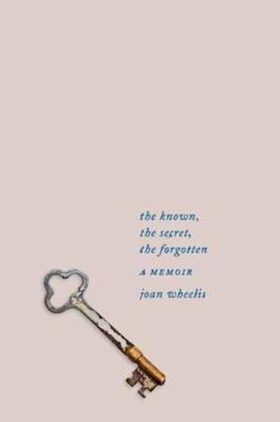 The Known, the Secret, the Forgotten - cover