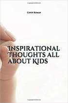 Inspirational Thoughts All About Kids