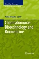 Microbiology Monographs- Chlamydomonas: Biotechnology and Biomedicine