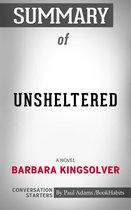 Conversation Starters - Summary of Unsheltered: A Novel