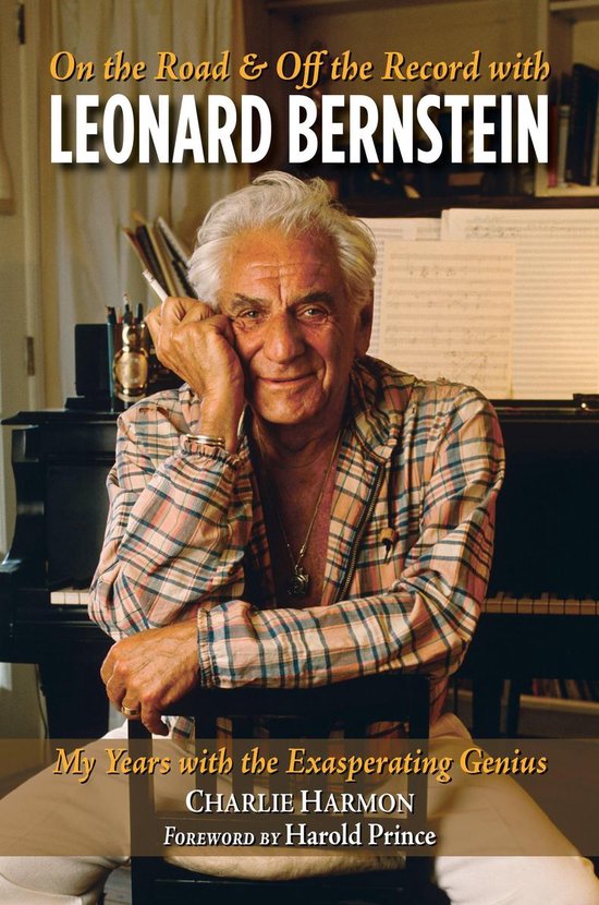 On the Road and Off the Record with Leonard Bernstein - cover
