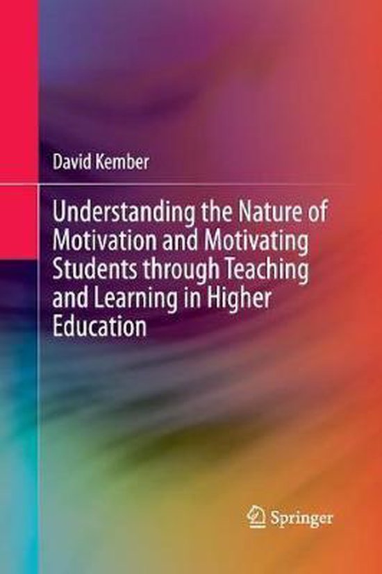 Understanding the Nature of Motivation and Motivating Studen ... - cover