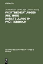 Schriften Des Instituts F�r Deutsche Sprache- Wortbedeutungen Und Ihre Darstellung Im W�rterbuch