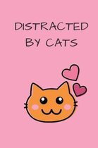 Distracted by Cats