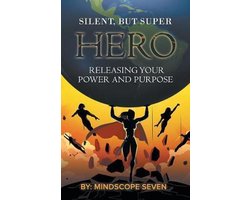 Silent, but Superhero