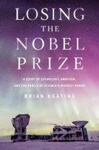 Losing the Nobel Prize