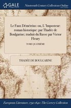 Le Faux Demetrius: Ou, L'Imposteur: Roman Historique