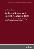 Studies in Language, Culture and Society 12 - Authorial Presence in English Academic Texts