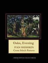 Oaks, Evening