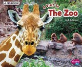 A Visit to...-The Zoo: A 4D Book