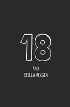 18 and still a virgin
