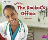 A Visit to...-The Doctor's Office: A 4D Book