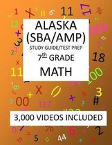 7th Grade ALASKA SBA/ AMP, 2019 MATH, Test Prep